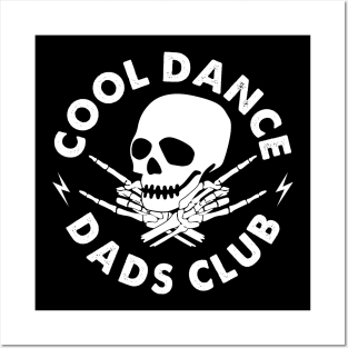 Cool Dance Dads Club Apparel Posters and Art